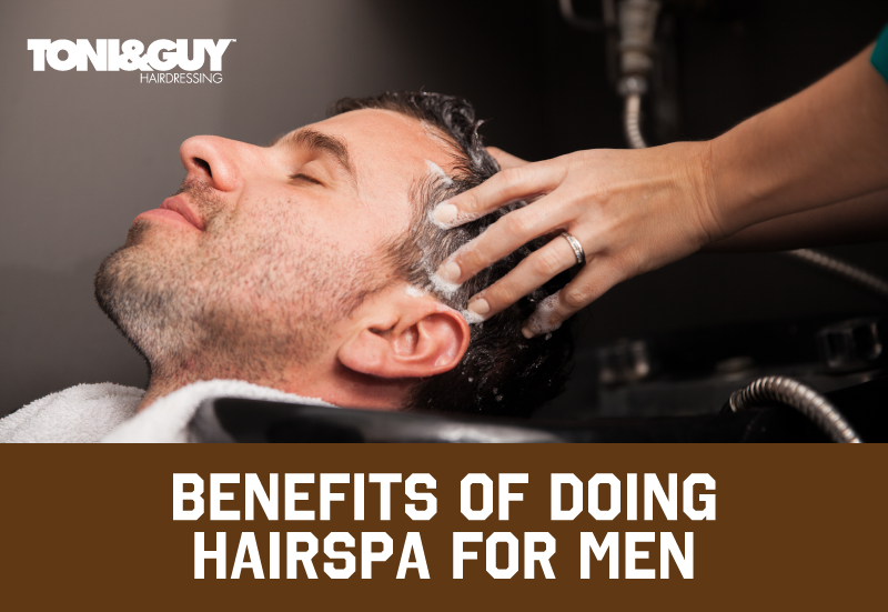 advantages of doing hairspa for men