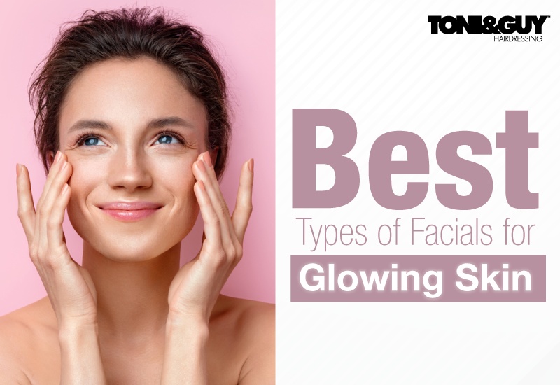 facials for glowing skin