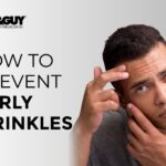 How to prevent early wrinkles