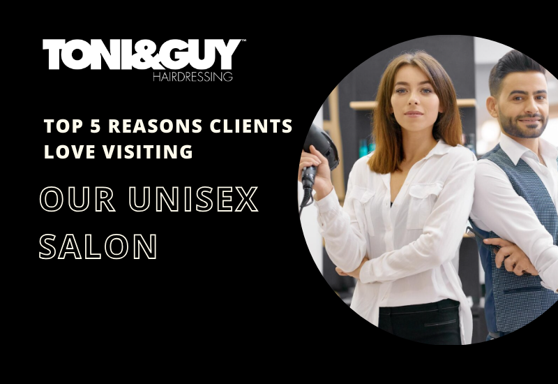 reason why clients love toni&guy
