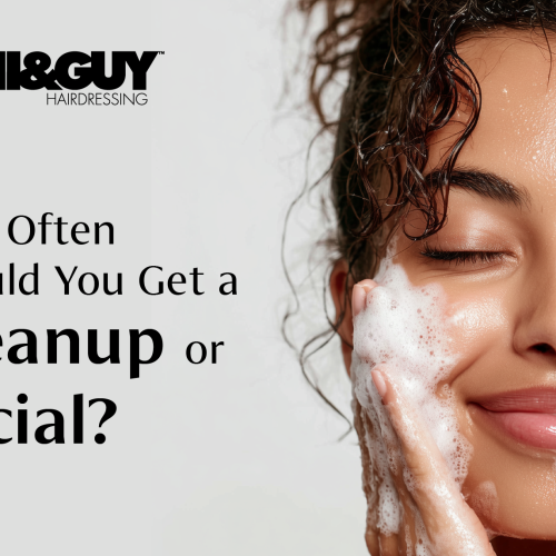 How Often Should You Get A Cleanup Or Facial?